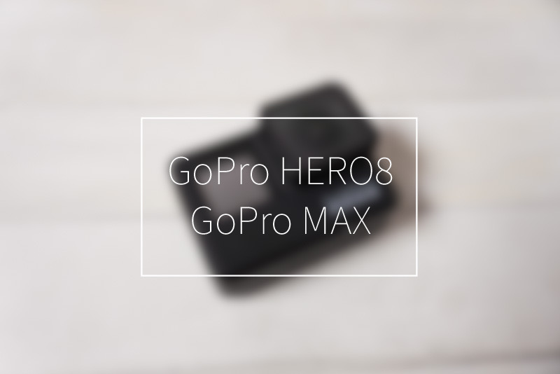 GoPro HERO8 GoPro MAX